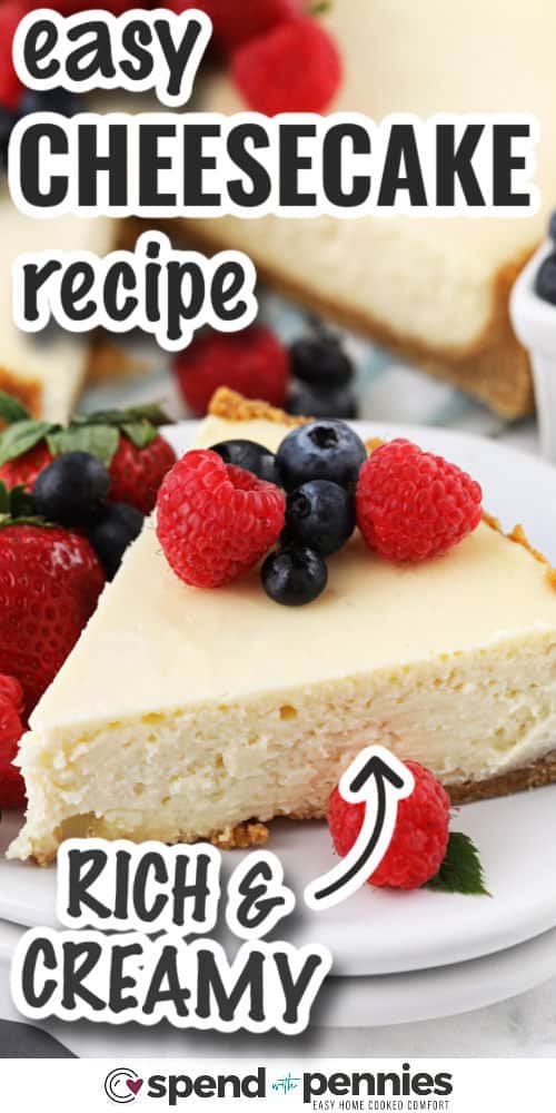 Easy Cheesecake Recipe