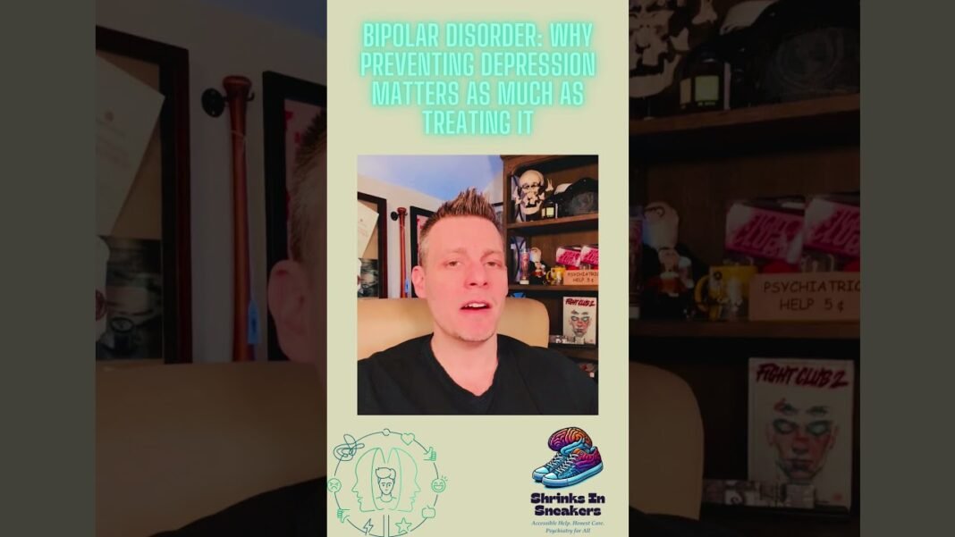 Bipolar Disorder Why Preventing Depression Matters as Much as Treating It