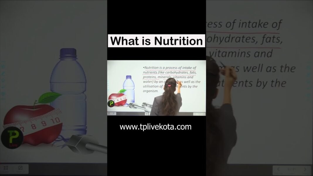 What is Nutrition #ytshorts #shortsvideo #nutrition