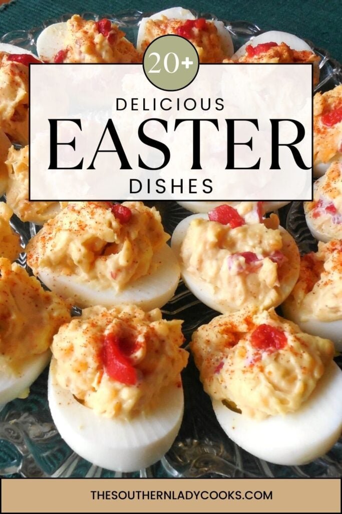 EASTER DINNER RECIPES – The Southern Lady Cooks