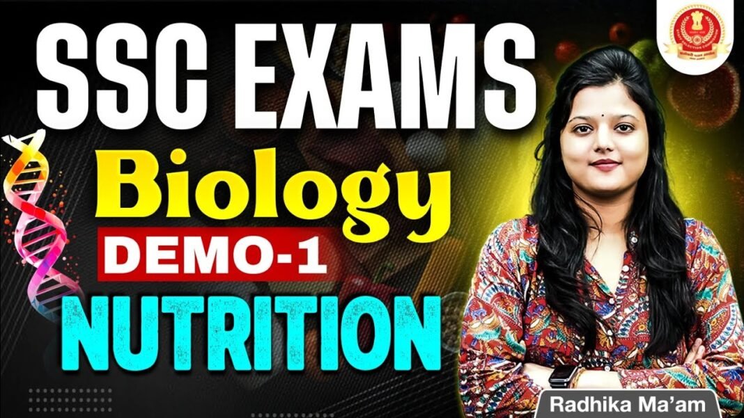 SSC CGL Biology Demo Class | Nutrition Chapter Explained | Radhika Ma’am | SSC Exams 2025