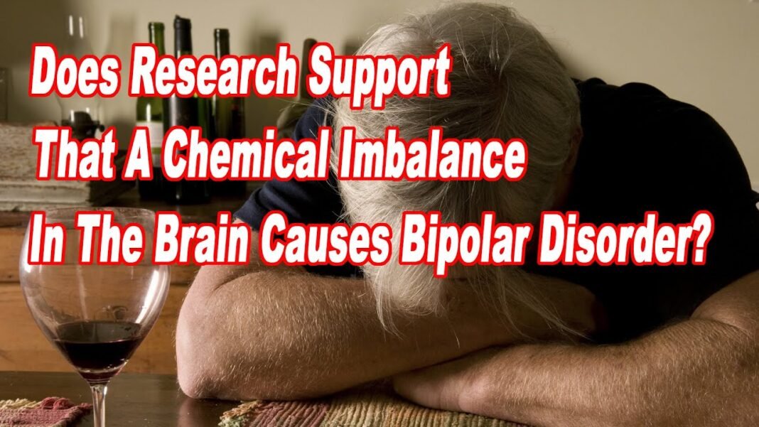 Does Research Support That A Chemical Imbalance In The Brain Causes Bipolar Disorder?