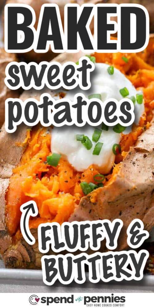 Baked Sweet Potato – Spend With Pennies