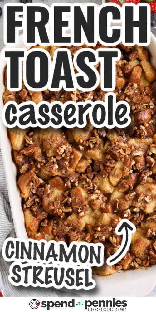 French Toast Casserole