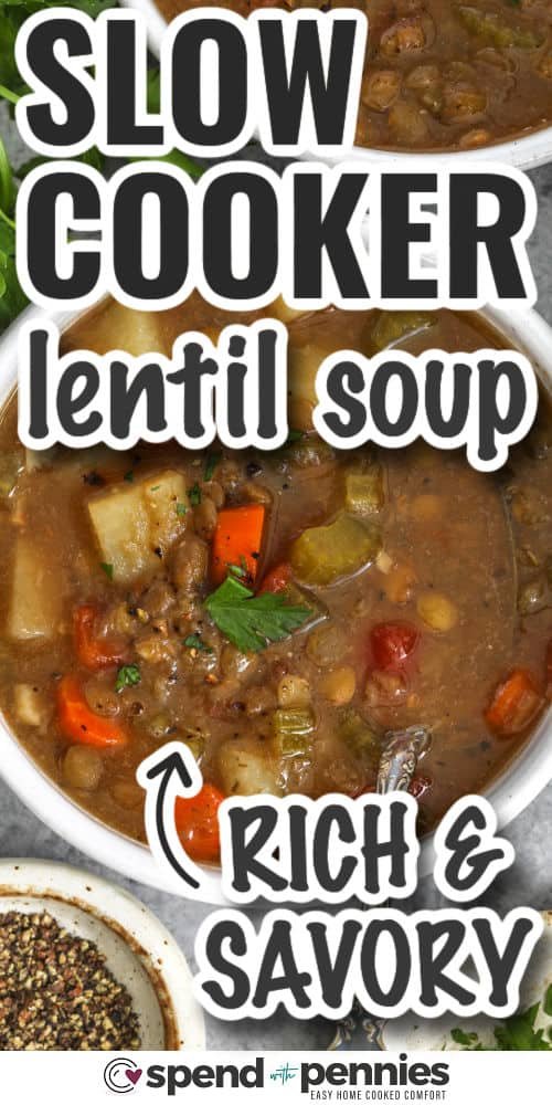 Slow Cooker Lentil Soup