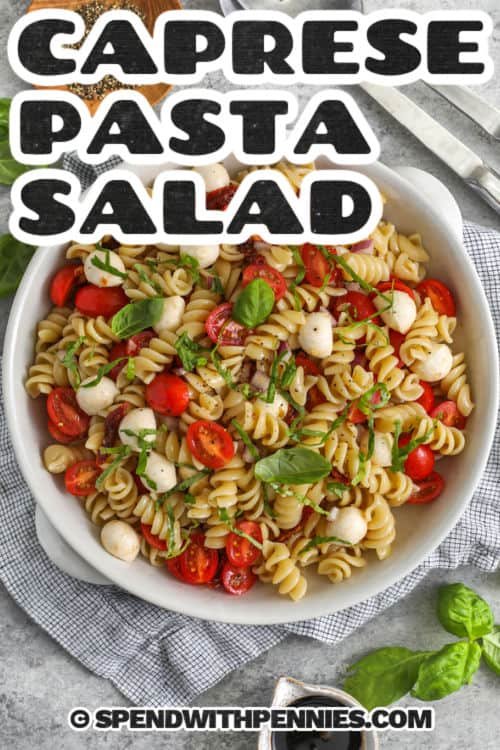 Caprese Pasta Salad