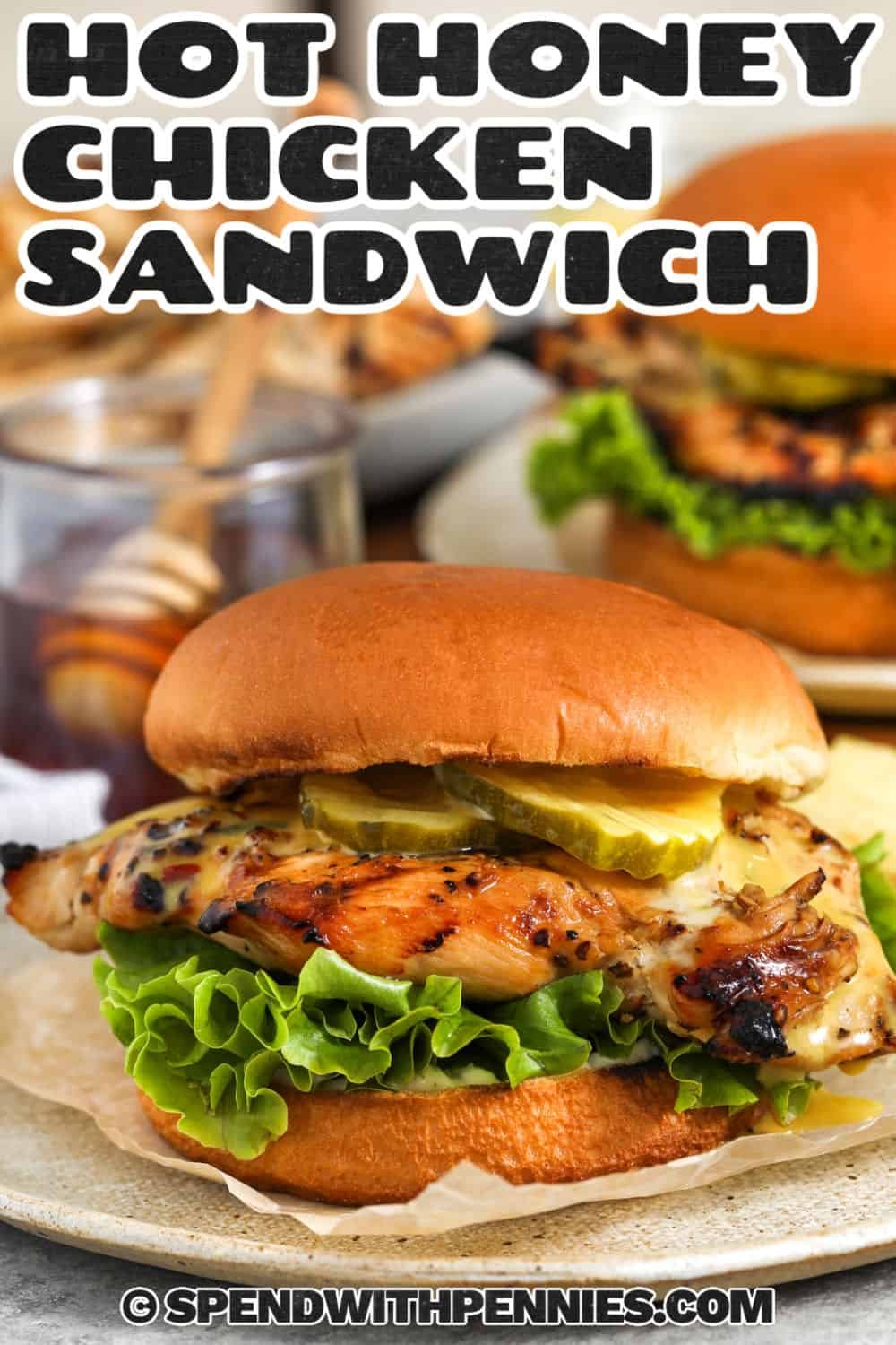 Hot Honey Chicken Sandwich