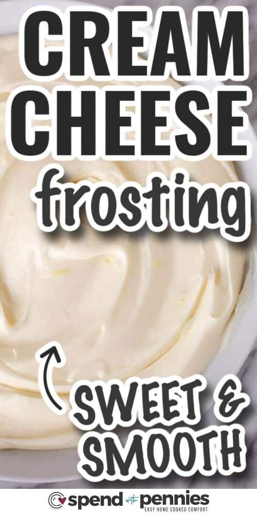 Best Ever Cream Cheese Frosting